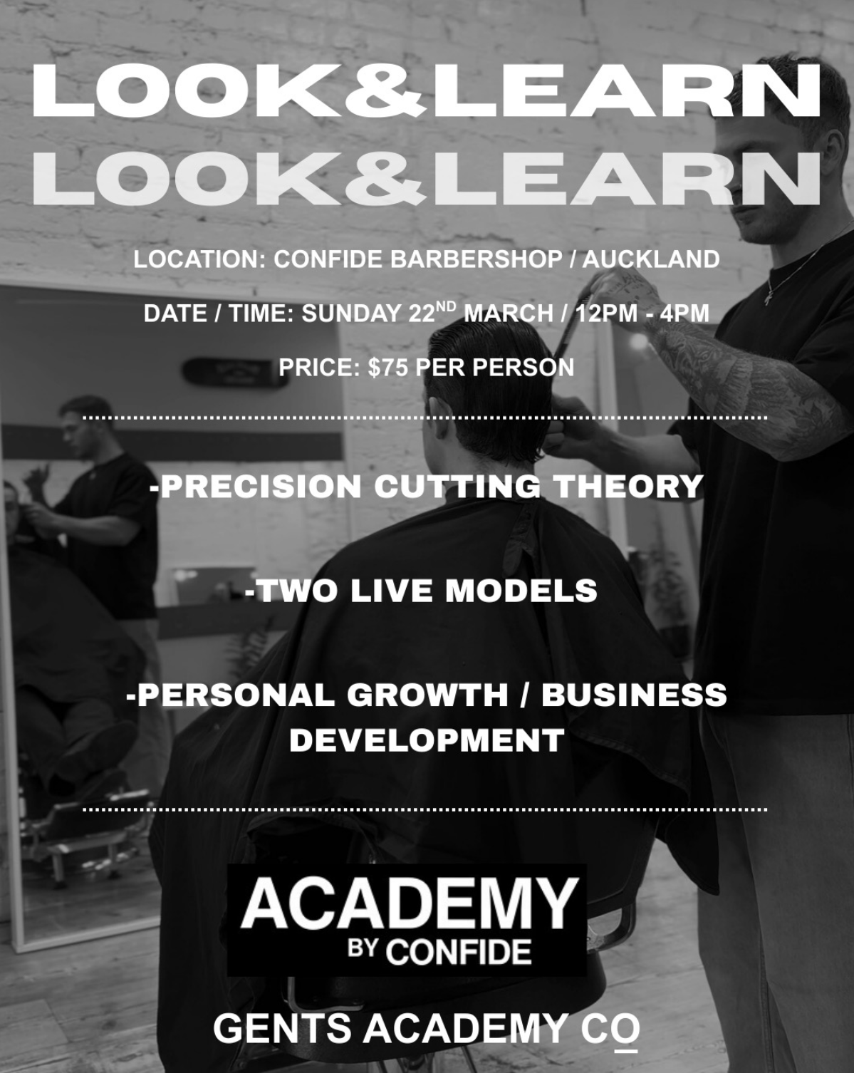 Auckland - 1 Day - Look & Learn - Gents Academy x Confide Academy
