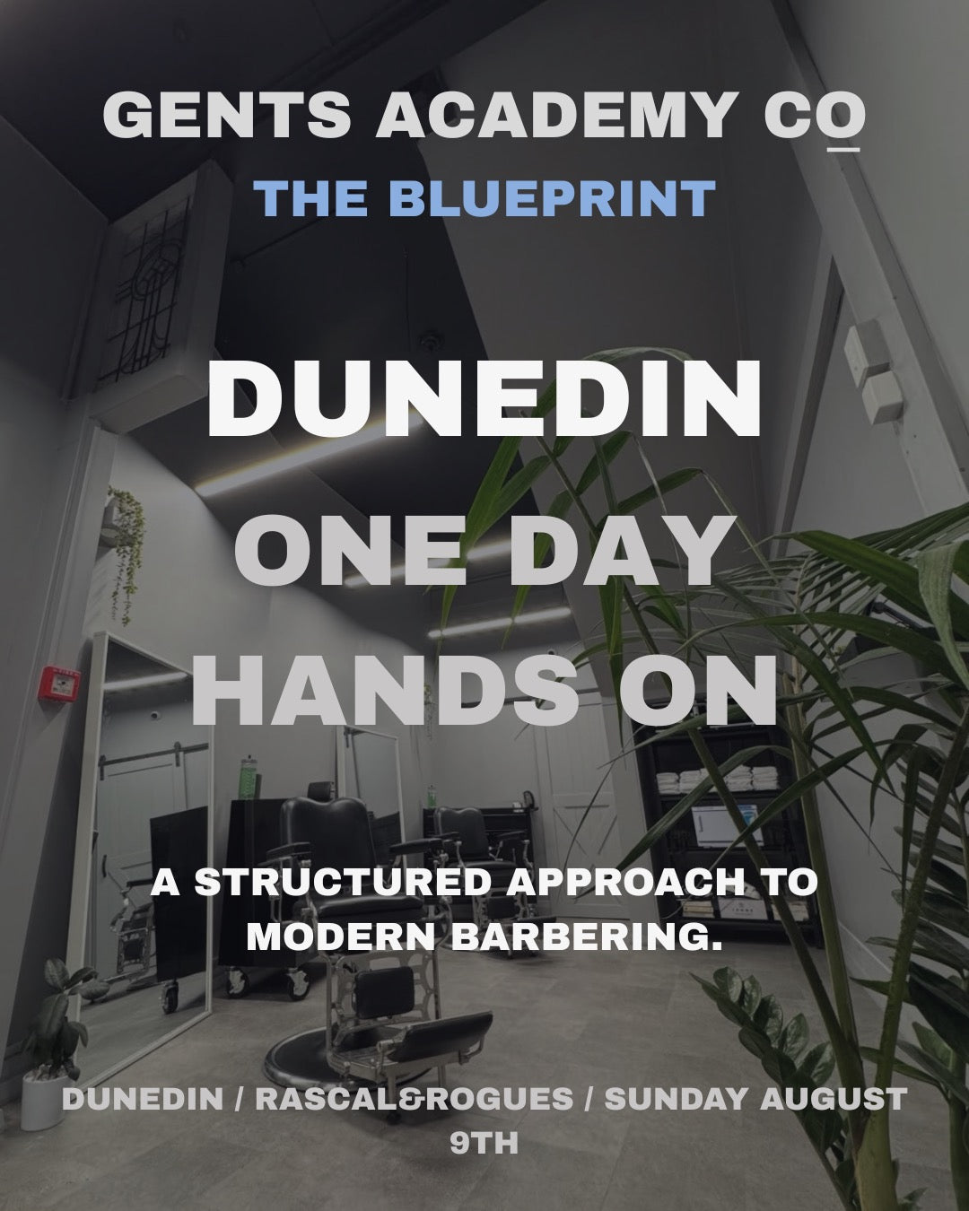 Dunedin - One Day Hands On - Modern Barbering.